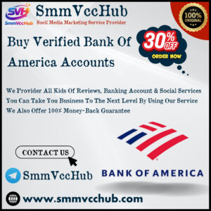 Buy Verified Bank Of America Accounts